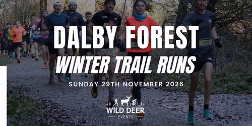 DALBY FOREST WINTER TRAIL RUNS 2026