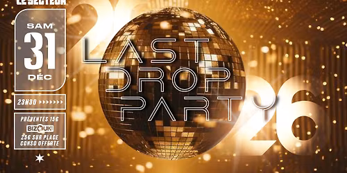 LAST DROP PARTY -  \ud83e\udd42 - NEW YEAR 2026
