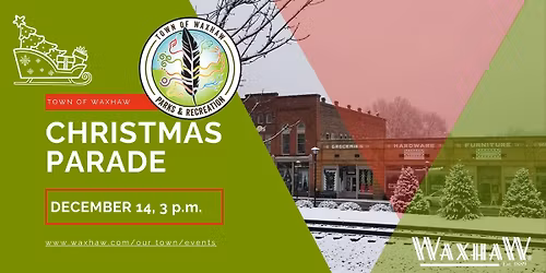 Town of Waxhaw Christmas Parade