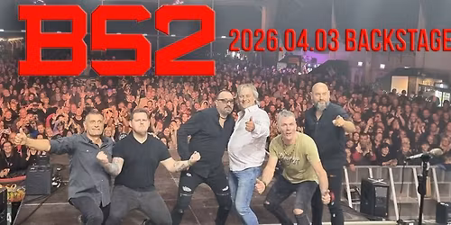 B52 koncert \/\/ Backstagepub