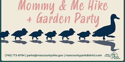 Mommy and Me Hike + Garden Party