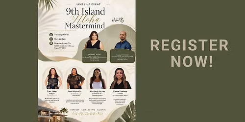 9th Island Aloha Mastermind: Connect, Collaborate & Elevate