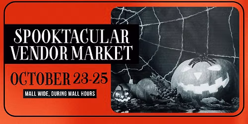 Spooktacular Vendor Market