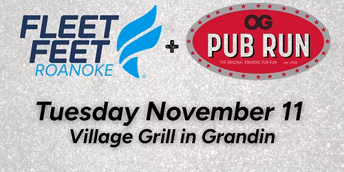 Fleet Feet Roanoke + OG Pub Run Meetup!
