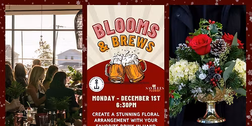 Blooms & Brews - Flower Design Class