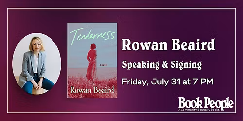 BookPeople Presents: Rowan Beaird - Tenderness