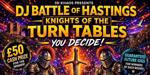 DJ Battle of Hastings!