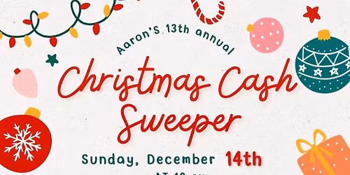13th Annul Christmas Cash Sweeper