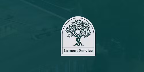 Community Wide Lament Service