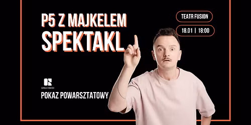 Komediowy Pokaz Powarsztatowy | P5 Majkela