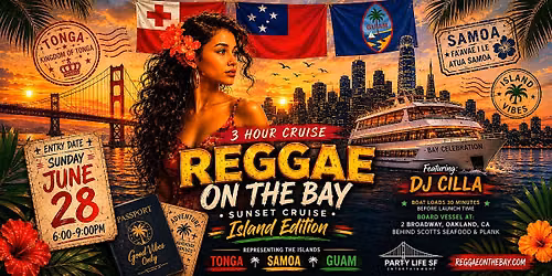 REGGAE ON THE BAY  CRUISE ISLAND EDITION