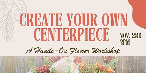 \ud83c\udf38 Build Your Own Floral Centerpiece at Foxy\u2019s Hideaway \ud83c\udf79\ud83d\udc90