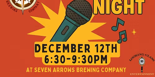 Karaoke Night at Seven Arrows!
