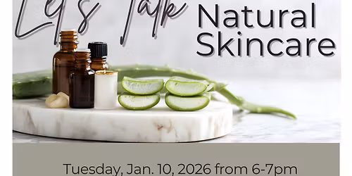 Let's Talk Natural Skincare with The House of Natural Living!