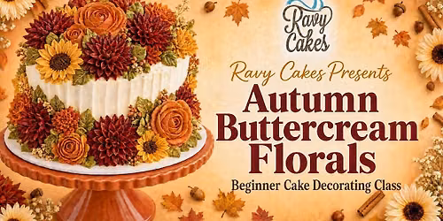 Autumn Buttercream Florals Beginner Cake Decorating Class