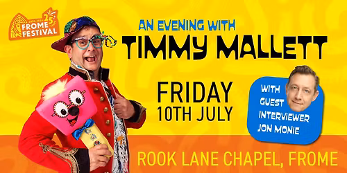 An Evening with Timmy Mallett! Live at Rook Lane Chapel - Frome Festival 2026