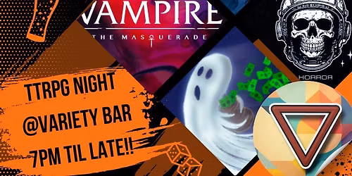 TTRPG One Shot Night, HALLOWEN EDITION, @ The Variety Bar