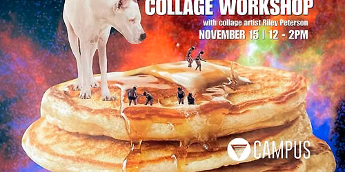 COLLAGE WORKSHOP