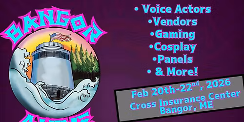 Bangor Anime 2026!