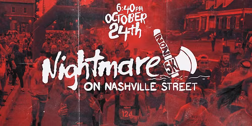 Nightmare on Nashville St 5k 2026