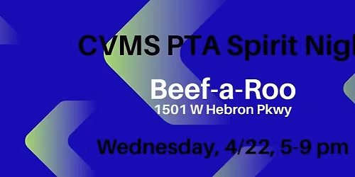 CVMS PTA Spirit Night @ Beef A Roo