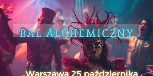 \ud83d\udcab\ud83d\udd2e\u2728 BAL ALCHEMICZNY 2025 \u2728\ud83d\udd2e\ud83d\udcab
