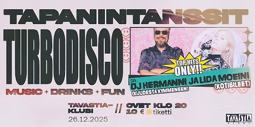 Tapsantanssit: Turbodisco \/ Tavastia-klubi