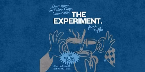 Cuppa Conversation: The Experiment