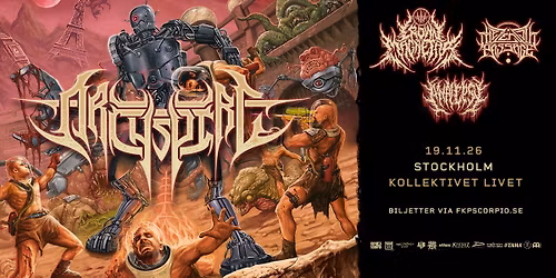 Archspire + Support: Crown Magnetar + The Zenith Passage + Analepsy |  Stockholm