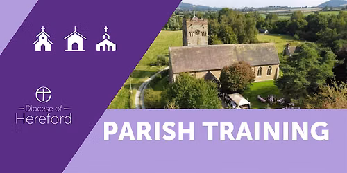 Church Buildings Training for Parishes | Hereford