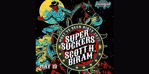 Supersuckers & Scott H. Biram | ABQ, NM