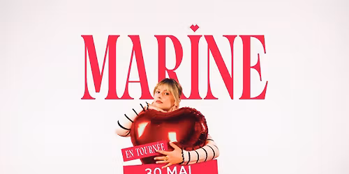 MARINE \/\/ Z\u00e9nith - AMIENS \/\/ 30 Mai 2026 - 20H