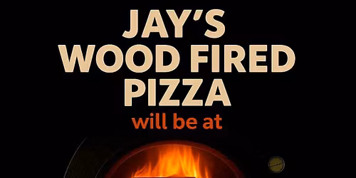 Jay\u2019s Wood Fired Pizza at The Top Monkey, Northop Hall
