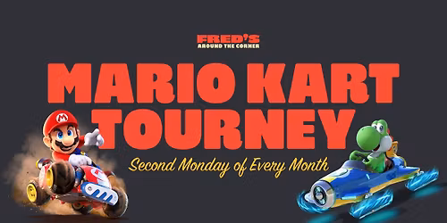 Mario Kart Tournament @ Fred's