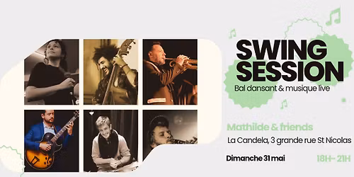 Swing session #9 - Mathilde & Friends \u2728