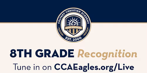 CCA's 8th Grade Recognition
