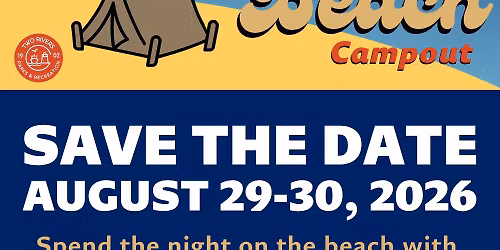 The Great Neshotah Beach Campout 2026