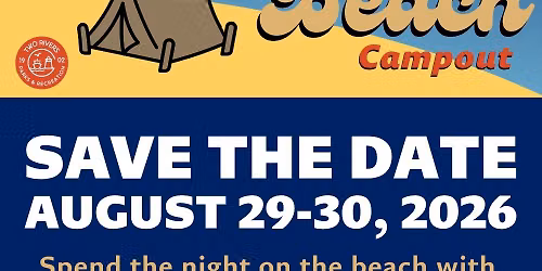 The Great Neshotah Beach Campout 2026