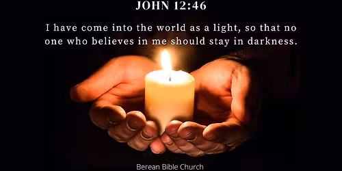 Christmas Eve Candlelight Service @ Berean Bible Church