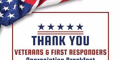 Veterans & First Responders Appreciation Breakfast