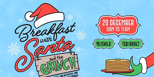 Breakfast with Santa & the Grinch