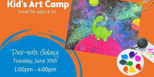 Kid's Art Camp - Dino-mite Galaxy