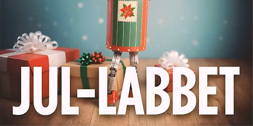 KUL INNAN JUL - Jullabbet & SLIME