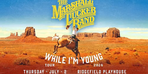 The Marshall Tucker Band - While I'm Young Tour