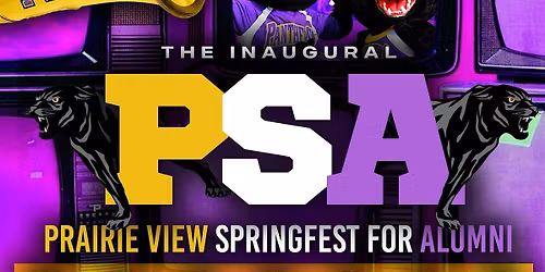 4.11 | SATURDAY  PVAMU ALUMNI INVADE SOCIAL JUNIE FOR PSA WEEKEND