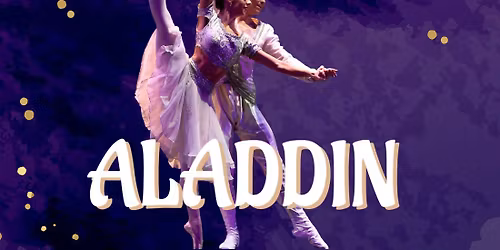 Aladdin by the Victorian State Ballet at PACC