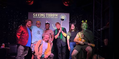 Saving Throw: Role-Playing Themed Comedy Show