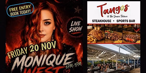 MONIQUE WEST @ TANGO'S @ THE DANCE PALACE, 336 ONTDEKKERS RD, ROODEPOORT 