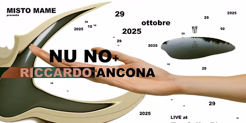 MISTO MAME w\/ NU NO (Portogallo) + Riccardo Ancona Live