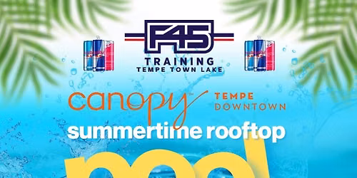  F45 Rooftop Pool Party at The Canopy Hotel